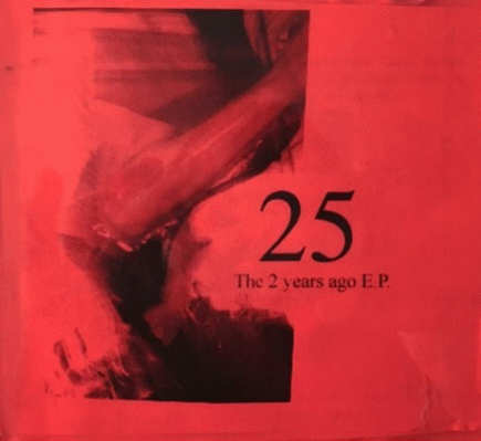 25 Dollar Massacre : The 2 Years Ago